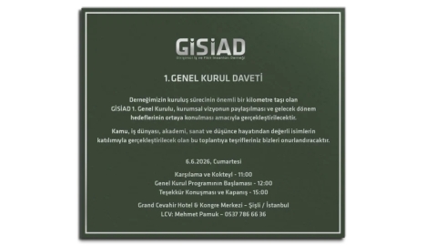 GİSİAD 1. Olağan Genel Kurul Duyurusu